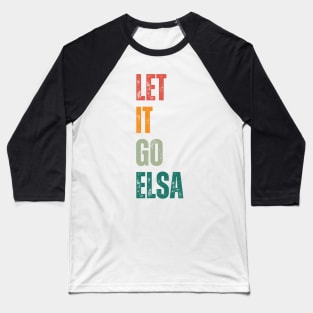 Let It Go Elsa Baseball T-Shirt